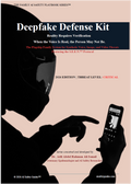 Deepfake Defense Kit™ (DDK)
